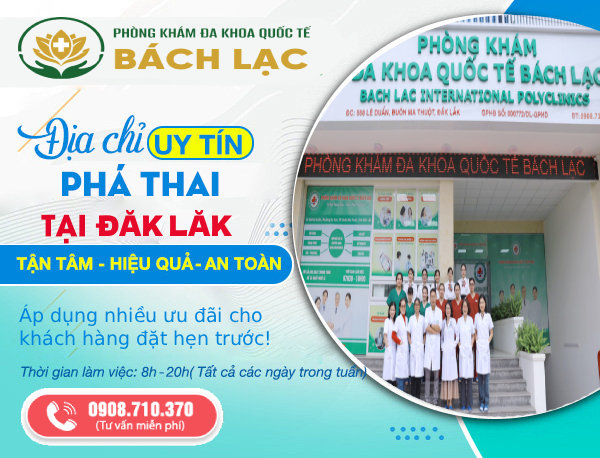 địa chỉ phá thai dak lak tại phòng khám bách lạc